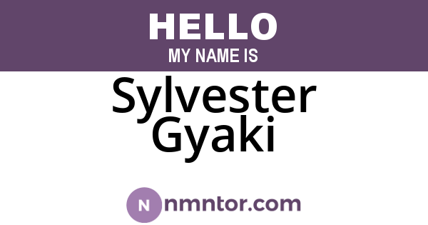 Sylvester Gyaki