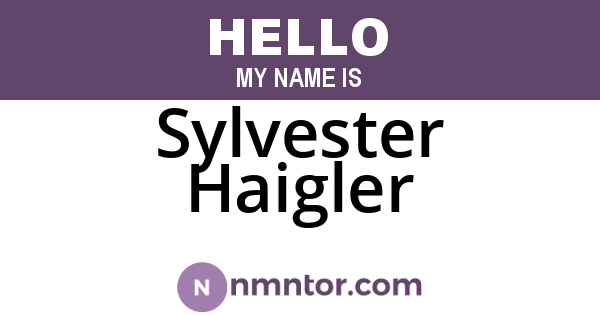 Sylvester Haigler