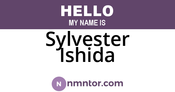 Sylvester Ishida