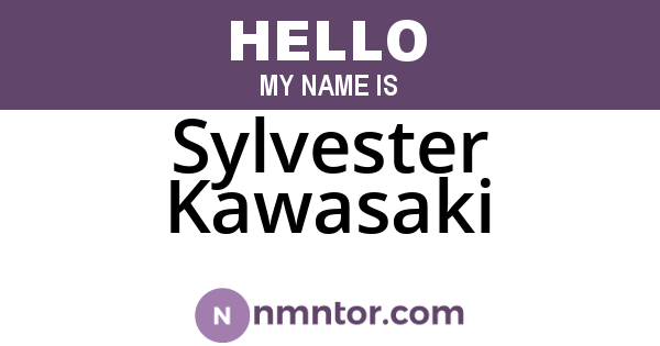 Sylvester Kawasaki