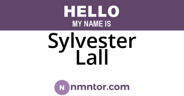 Sylvester Lall