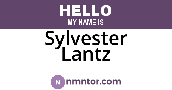 Sylvester Lantz