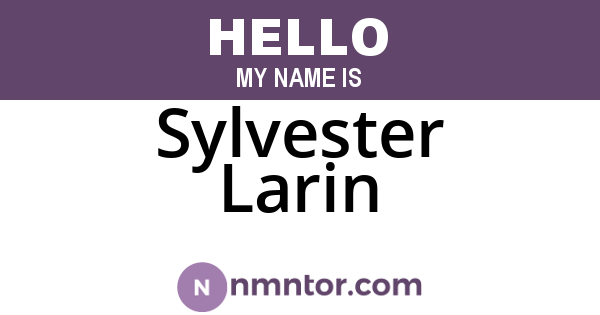 Sylvester Larin