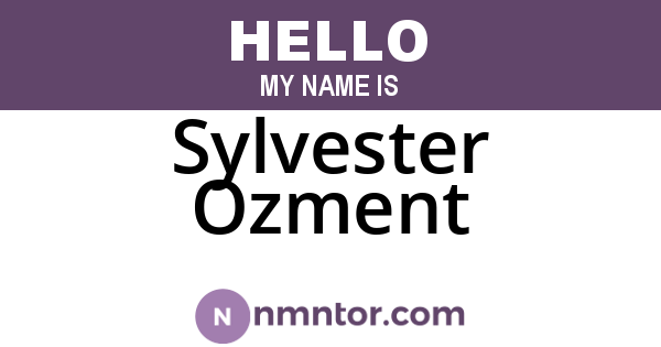 Sylvester Ozment