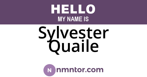 Sylvester Quaile