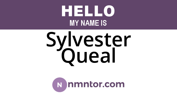 Sylvester Queal
