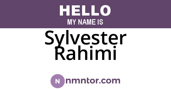 Sylvester Rahimi