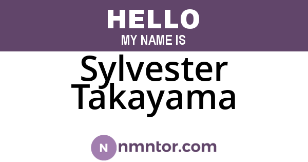 Sylvester Takayama