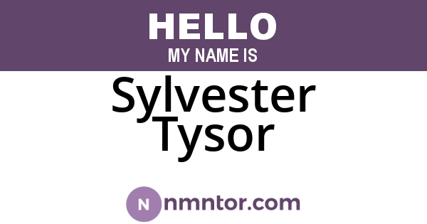 Sylvester Tysor