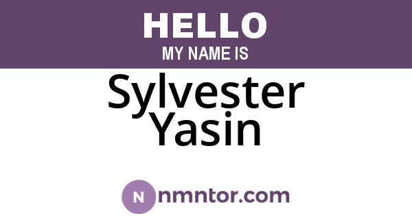 Sylvester Yasin