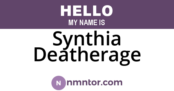 Synthia Deatherage