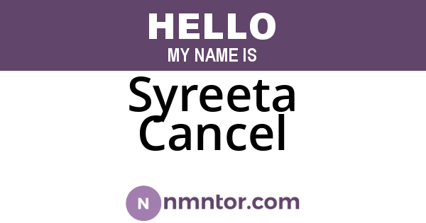Syreeta Cancel