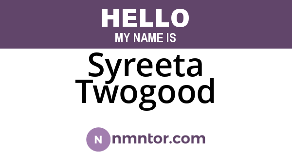 Syreeta Twogood