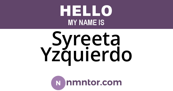 Syreeta Yzquierdo