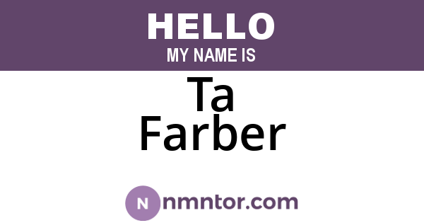 Ta Farber