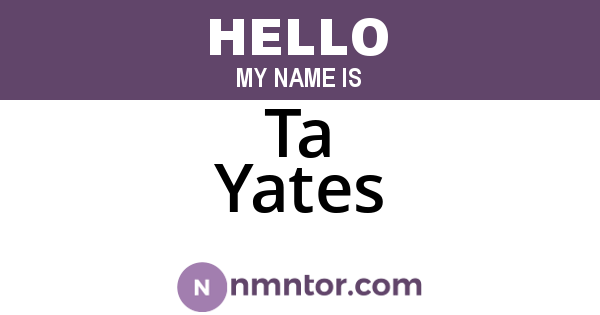 Ta Yates