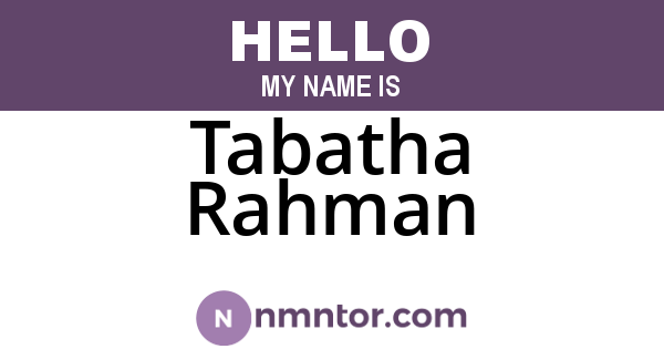 Tabatha Rahman
