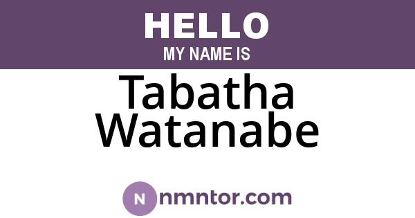 Tabatha Watanabe