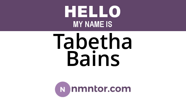 Tabetha Bains