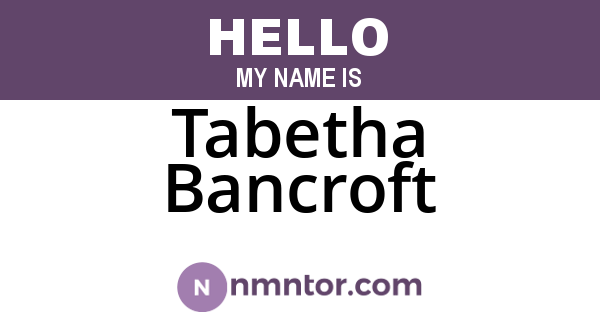 Tabetha Bancroft