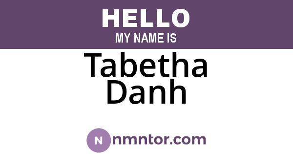 Tabetha Danh