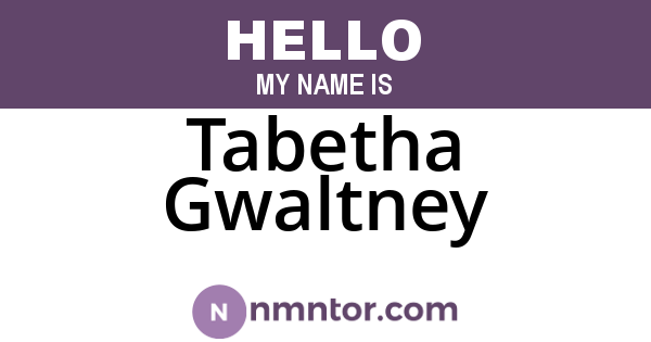 Tabetha Gwaltney