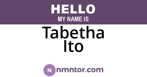 Tabetha Ito