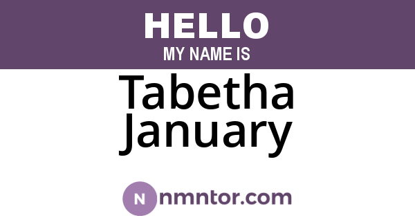 Tabetha January