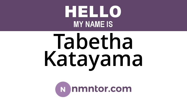 Tabetha Katayama