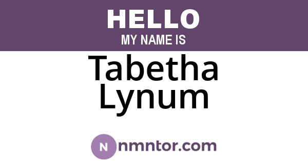 Tabetha Lynum
