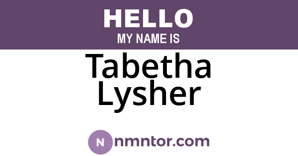 Tabetha Lysher