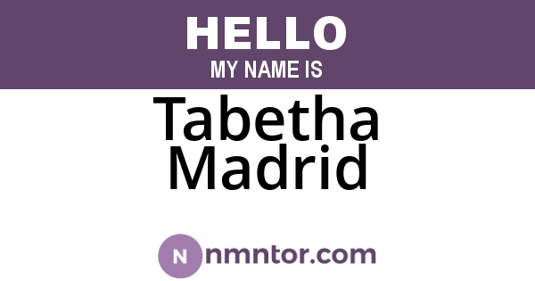 Tabetha Madrid