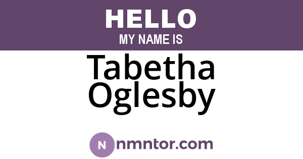 Tabetha Oglesby