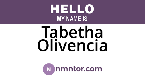 Tabetha Olivencia