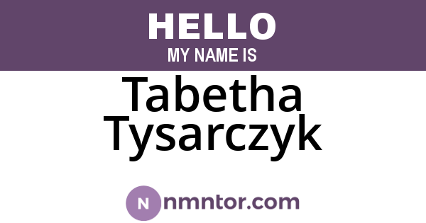 Tabetha Tysarczyk
