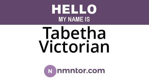 Tabetha Victorian