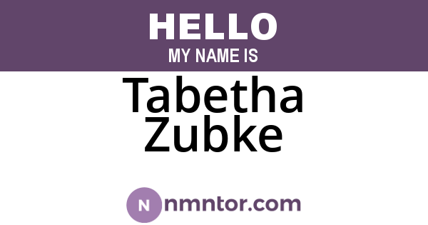 Tabetha Zubke
