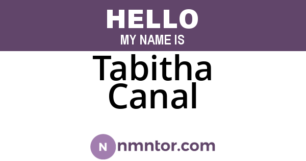 Tabitha Canal