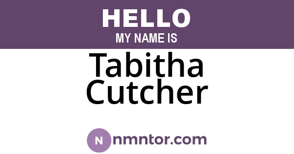 Tabitha Cutcher