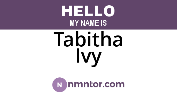 Tabitha Ivy