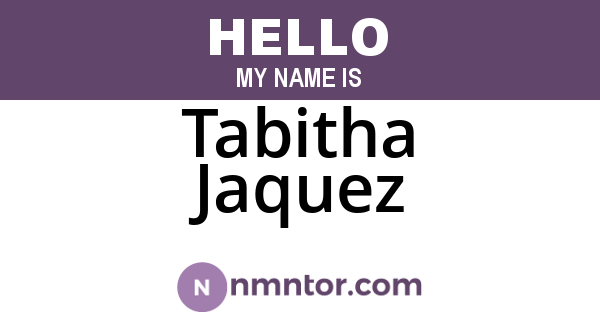 Tabitha Jaquez