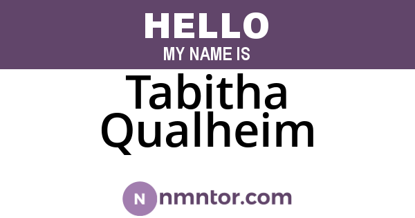 Tabitha Qualheim