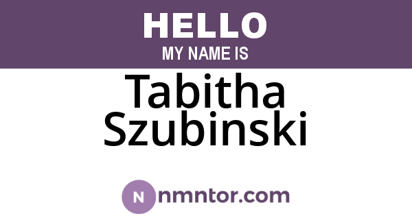 Tabitha Szubinski