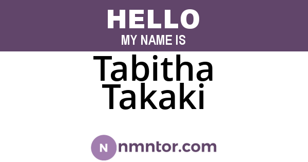 Tabitha Takaki