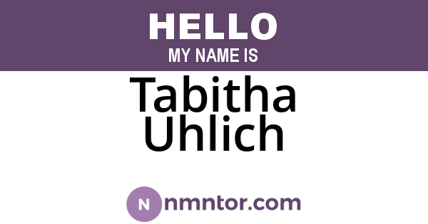 Tabitha Uhlich