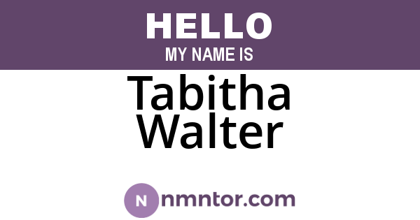 Tabitha Walter