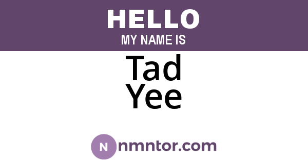 Tad Yee
