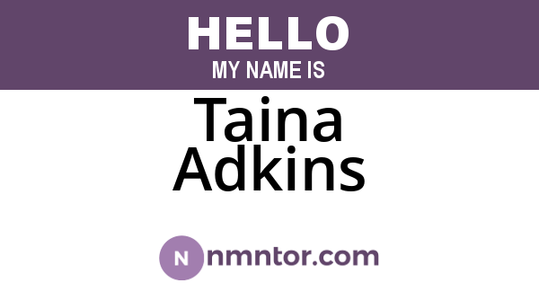 Taina Adkins