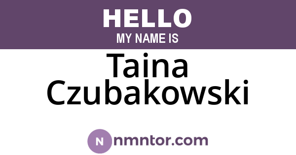 Taina Czubakowski