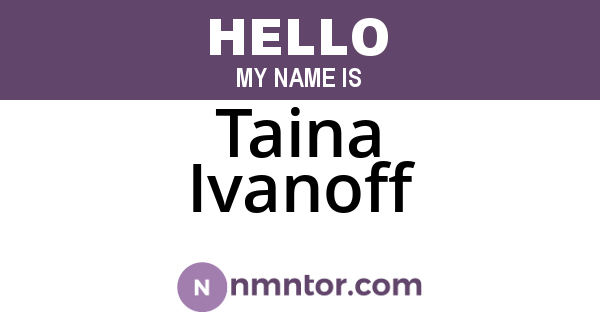 Taina Ivanoff